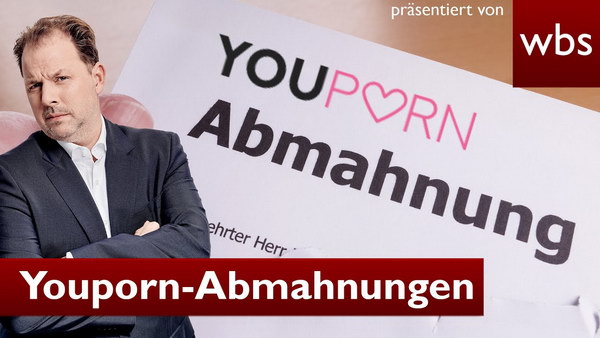 VORSICHT! Youporn-Fake-Abmahnungen im Umlauf!